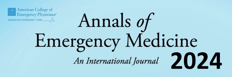 Annals of Emergency Medicine 2024 Full Archives (True PDF) Annals of Emergency Medicine 2024 Full Archives (True PDF)