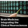 Harvard Brain Medicine: Integrating the Clinical Neurosciences 2025
