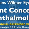 Johns Hopkins Wilmer Eye Institute’s Current Concepts in Ophthalmology 37th Annual Baltimore Meeting 2024 Johns Hopkins Wilmer Eye Institute’s Current Concepts in Ophthalmology 37th Annual Baltimore Meeting 2024