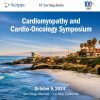 Scripps 7th Annual Scripps Cardiomyopathy and Cardio-Oncology Symposium 2024 Scripps 7th Annual Scripps Cardiomyopathy and Cardio-Oncology Symposium 2024