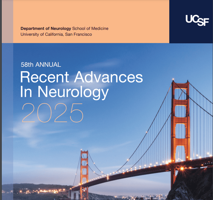 UCSF 58th ANNUAL Recent Advances In Neurology 2025 (Videos + Syllabus) UCSF 58th ANNUAL Recent Advances In Neurology 2025 (Videos + Syllabus)
