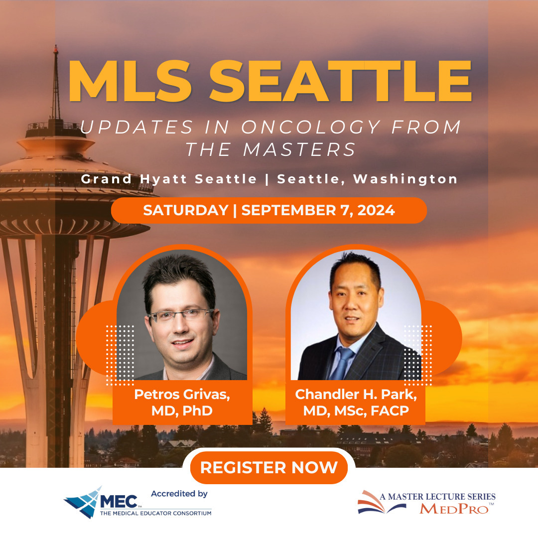 MLS SEATTLE Updates in Oncology from the Masters 2024 MLS SEATTLE Updates in Oncology from the Masters 2024