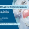 UCLA 17th Annual UCLA Liver Diseases Symposium 2024 UCLA 17th Annual UCLA Liver Diseases Symposium 2024