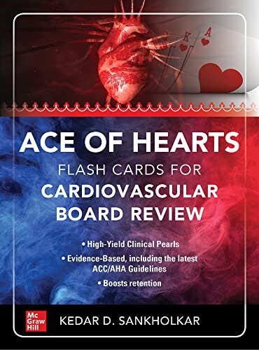 Ace of Hearts: Flash Cards for Cardiovascular Board Review (Original PDF from Publisher) Ace of Hearts: Flash Cards for Cardiovascular Board Review (Original PDF from Publisher)