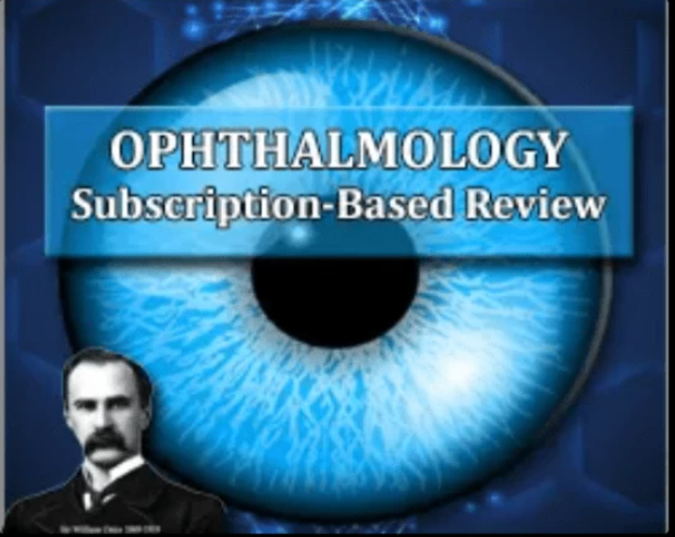 Osler Ophthalmology 2024 Subscription-Based Review Osler Ophthalmology 2024 Subscription-Based Review
