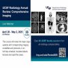 UCSF Radiology Annual Review: Comprehensive Imaging – 2025