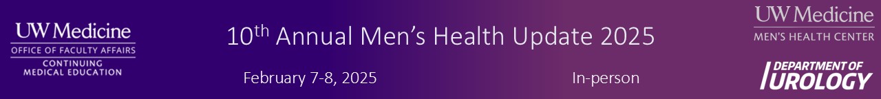 UW Medicine Men’s Health Update 2025 UW Medicine Men’s Health Update 2025