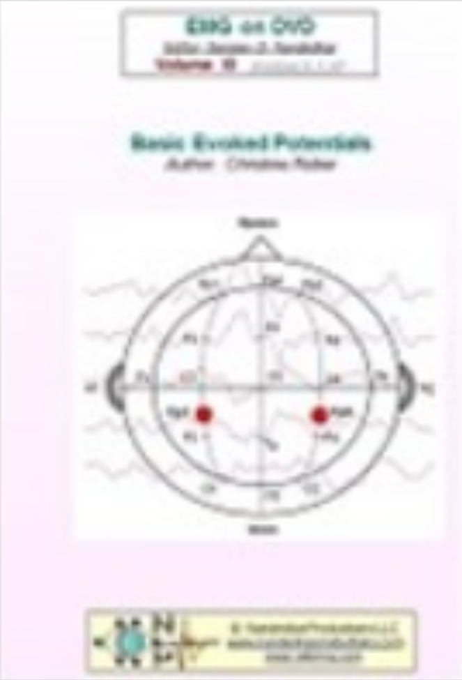 EMG/NCS Online Series: Volume XI Evoked Potentials EMG/NCS Online Series: Volume XI Evoked Potentials