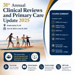 Mayo Clinic 31st Annual Clinical Reviews and Primary Care Update 2025