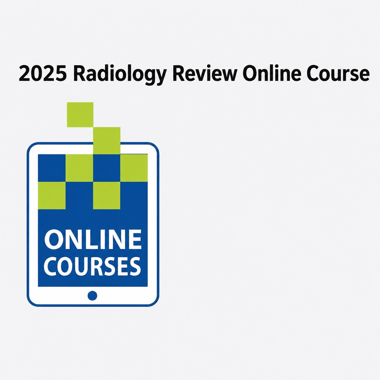 ARRS 2025 Radiology Review Online Course ARRS 2025 Radiology Review Online Course