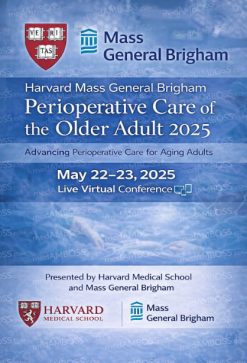 Harvard Mass General Brigham Perioperative Care of the Older Adult 2025