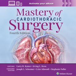 Mastery of Cardiothoracic Surgery, 4th edition (Videos Only)