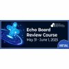2025 SCA Echo Board Review Course 2025 SCA Echo Board Review Course