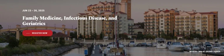 Family Medicine, Infectious Disease and Geriatrics 2025 (Videos + Slides) Family Medicine, Infectious Disease and Geriatrics 2025 (Videos + Slides)