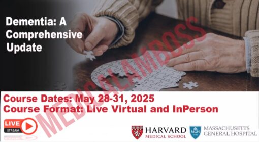 Harvard Dementia A Comprehensive Update 2025 Harvard Dementia A Comprehensive Update 2025
