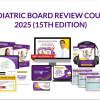 Pediatrics Board Review Course 2025 (15th Edition) (Videos + Audios + Slides) Pediatrics Board Review Course 2025 (15th Edition) (Videos + Audios + Slides)