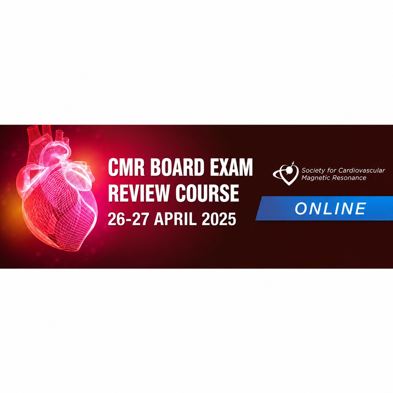 SCMR CMR Board Exam Review Course 2025 SCMR CMR Board Exam Review Course 2025