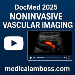 2025: Noninvasive Vascular Imaging DocMed