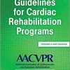 Guidelines for Cardiac Rehabilitation Programs, 6th Edition (EPUB3) Guidelines for Cardiac Rehabilitation Programs, 6th Edition (EPUB3)