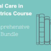 Critical Care in Obstetrics Online Course 2025: Comprehensive Bundle Critical Care in Obstetrics Online Course 2025: Comprehensive Bundle