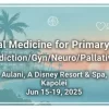 Internal Medicine for Primary Care: Addiction/Gynecology/Neurology/Palliative 2025 (Videos with subtitles + Slides) Internal Medicine for Primary Care: Addiction/Gynecology/Neurology/Palliative 2025 (Videos with subtitles + Slides)
