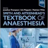 Smith and Aitkenhead’s Textbook of Anaesthesia, 8th edition (Original PDF from Publisher) Smith and Aitkenhead’s Textbook of Anaesthesia, 8th edition (Original PDF from Publisher)