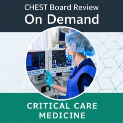 Chest Critical Care Board Review On Demand 2025 – Bundle (Videos+PDF Bundle)