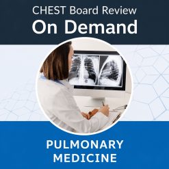 Chest Pulmonary Board Review On Demand 2025 – Bundle (Videos+Audio+PDF )