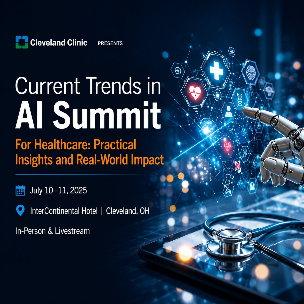Cleveland Clinic’s AI Summit for Healthcare Professionals 2025 Cleveland Clinic’s AI Summit for Healthcare Professionals 2025