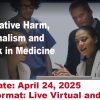 Harvard Administrative Harm, Professionalism and Teamwork in Medicine 2025 Harvard Administrative Harm, Professionalism and Teamwork in Medicine 2025