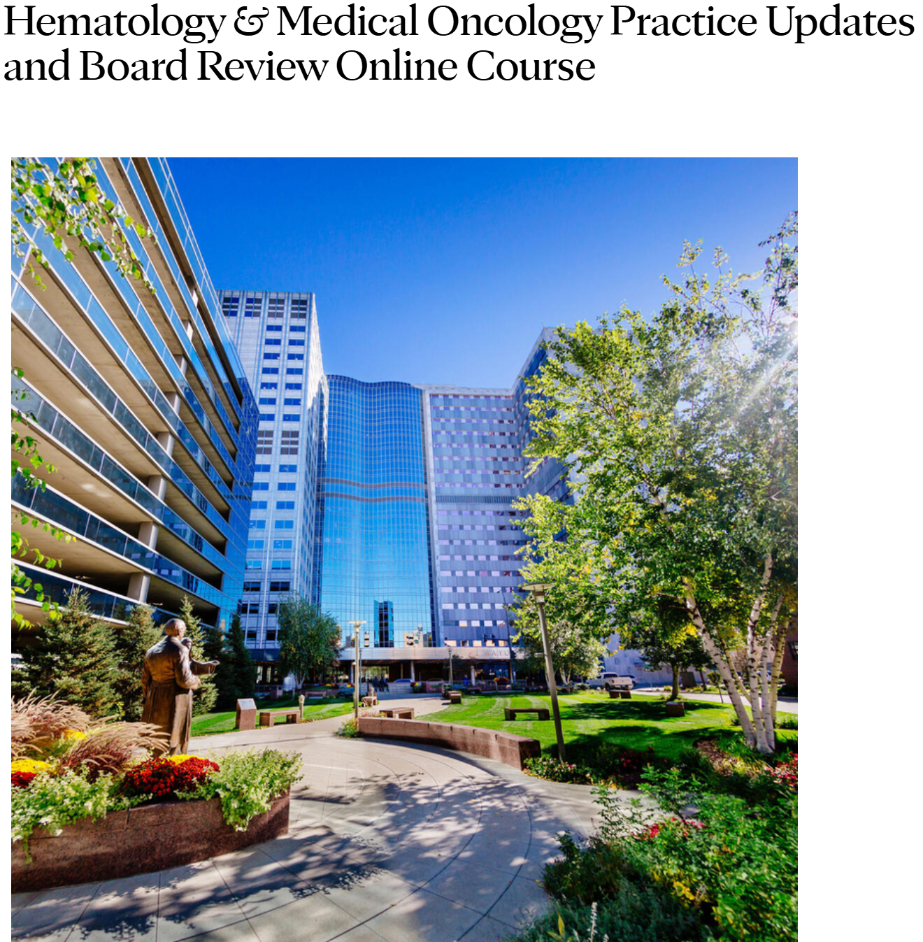 Mayo Clinic Hematology & Medical Oncology Practice Updates and Board Review Online Course 2025 Mayo Clinic Hematology & Medical Oncology Practice Updates and Board Review Online Course 2025