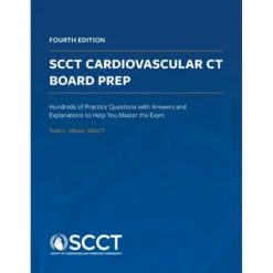 SCCT Cardiovascular CT Board Prep Book 4th Edition 2025 (Extracted for offline use )