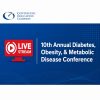 10th Annual Diabetes, Obesity, & Metabolic Disease Conference 2025 Videos+Slides 10th Annual Diabetes, Obesity, & Metabolic Disease Conference 2025 Videos+Slides