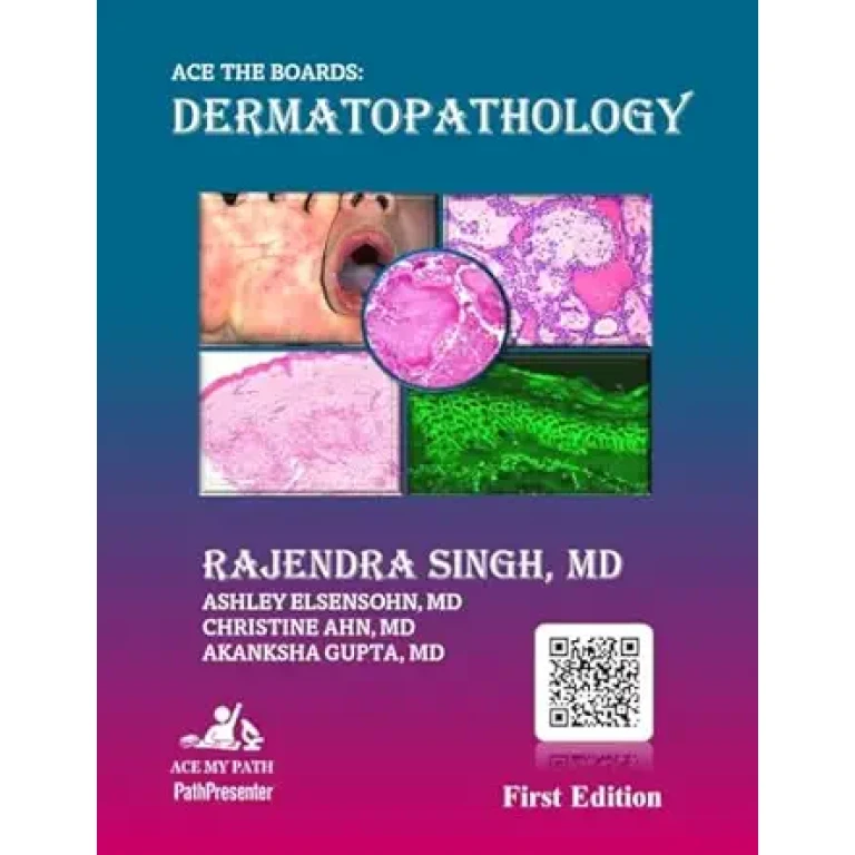 Ace The Boards: Dermatopathology (Ace My Path) (Original PDF from Publisher) Ace The Boards: Dermatopathology (Ace My Path) (Original PDF from Publisher)