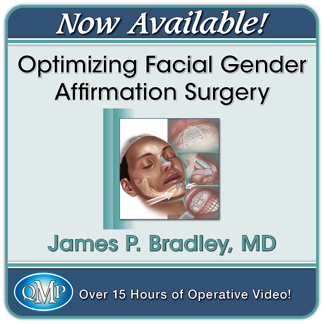Optimizing Facial Gender Affirmation Surgery Optimizing Facial Gender Affirmation Surgery