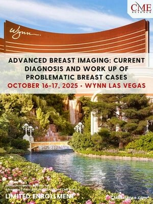 Advanced Breast Imaging Current Diagnosis and Work Up of Problematic Breast Cases 2025 (Videos + Slides PDFs) Advanced Breast Imaging Current Diagnosis and Work Up of Problematic Breast Cases 2025 (Videos + Slides PDFs)
