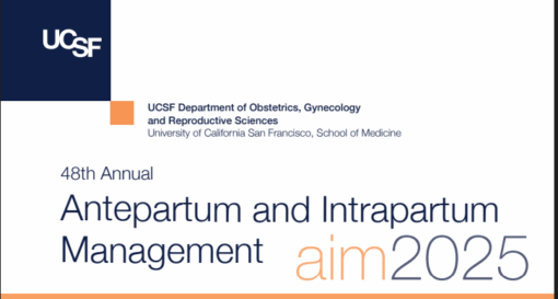 UCSF Antepartum and Intrapartum Management 2025 UCSF Antepartum and Intrapartum Management 2025