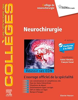 Neurochirurgie: Réussir ses EDN, 4th edition (True PDF+Videos) Neurochirurgie: Réussir ses EDN, 4th edition (True PDF+Videos)