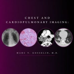 CMEScience Chest and Cardiopulmonary Imaging – Marc V. Gosselin, M.D (Videos + PDF)