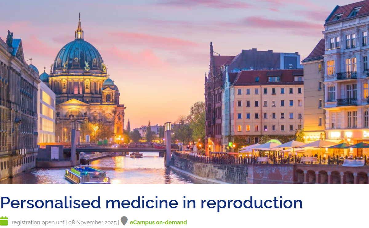 European Society of Human Reproduction and Embryology Personalised Medicine In Reproduction 2025 European Society of Human Reproduction and Embryology Personalised Medicine In Reproduction 2025