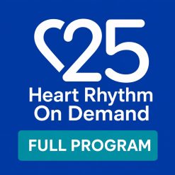 Heart Rhythm Society Heart Rhythm On Demand Full Program 2025