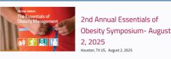 Houston Methodist 2nd Annual Essentials of Obesity Symposium 2025