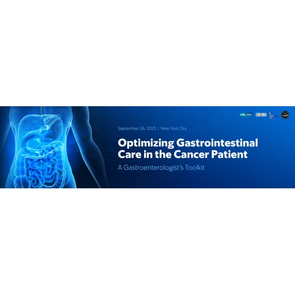 MSKCC Optimizing Gastrointestinal Care in the Cancer Patient 2025 MSKCC Optimizing Gastrointestinal Care in the Cancer Patient 2025