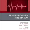 Pulmonary Embolism Interventions, An Issue of Cardiac Electrophysiology Clinics (The Clinics: Internal Medicine, Volume 17-3) (EPUB and pdf) Pulmonary Embolism Interventions, An Issue of Cardiac Electrophysiology Clinics (The Clinics
