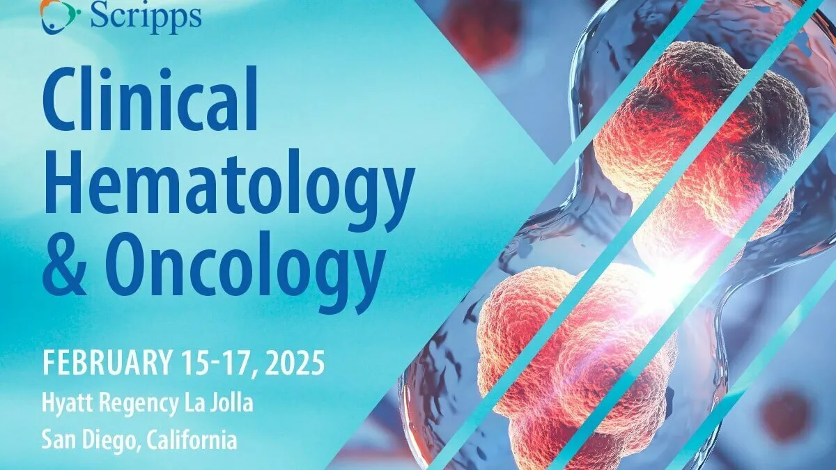 Scripps Clinical Hematology and Oncology 2025 Scripps Clinical Hematology and Oncology 2025