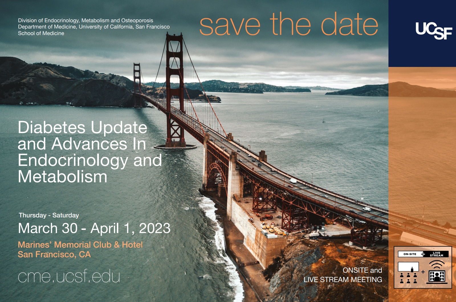 UCSF Diabetes Update and Advances In Endocrinology and Metabolism 2023 UCSF Diabetes Update and Advances In Endocrinology and Metabolism 2023
