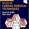 Atlas of Cardiac Surgical Techniques, 3rd Edition (Original PDF from Publisher) Atlas of Cardiac Surgical Techniques, 3rd Edition (Original PDF from Publisher)