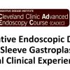 Cleveland Clinic Advanced Endoscopy Course 2024 Cleveland Clinic Advanced Endoscopy Course 2024