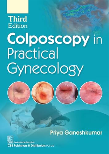 Colposcopy in Practical Gynecology, 3rd edition (Original PDF from Publisher) Colposcopy in Practical Gynecology, 3rd edition (Original PDF from Publisher)
