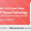 DocmedED 2025 Jason L. Hornick, M.D., Ph.D. Expert Series – Practical Soft Tissue Pathology DocmedED 2025 Jason L. Hornick, M.D., Ph.D. Expert Series – Practical Soft Tissue Pathology